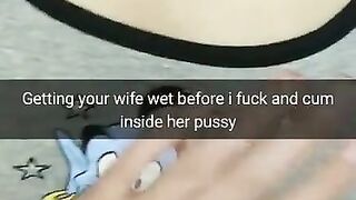 Preparing Cheating Wife for Fucking and Creampie in her Fertile Pussy! [cuckold Snapchat]