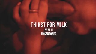 THIRST FOR MILK - Jerking off in her Face until Cumming inside her Mouth Part 2 UNCENSORED