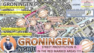 Groningen, Netherlands, Sex Map, Street Prostitution Map, Massage Parlor, Brothels, Whores, Escort, Call Girls, Brothel, Freelancer, Street Worker, Prostitutes