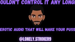 "I Couldnt Control Myself After Thinking About You" Audio To Touch Yourself To. Asmr Male.