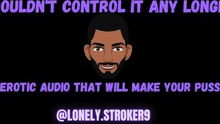 "I Couldnt Control Myself After Thinking About You" Audio To Touch Yourself To. Asmr Male.