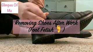 Removing shoes after work (foot fetish) - GlimpesOfMe