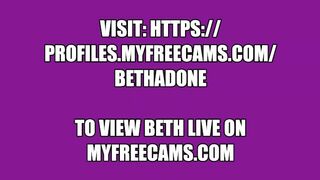 Watch Beth LIVE on myfreecams