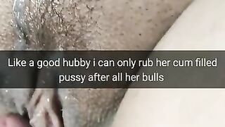 Bulls Cum inside Wife Pussy - Silly Sissy Hubby only Rubbing Pussy [cuckold. Snapchat]