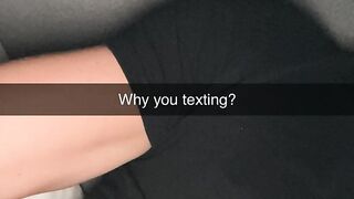 I seduce my ex to fuck me again on Snapchat