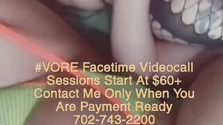 Vore Fetish, Ebony JOI/Sph FaceTime Videocall Sessions Start At $60