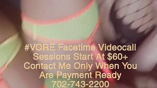 Vore Fetish, Ebony JOI/Sph FaceTime Videocall Sessions Start At $60