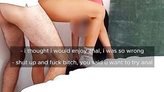 " i thought i would enjoy anal, i was wrong "